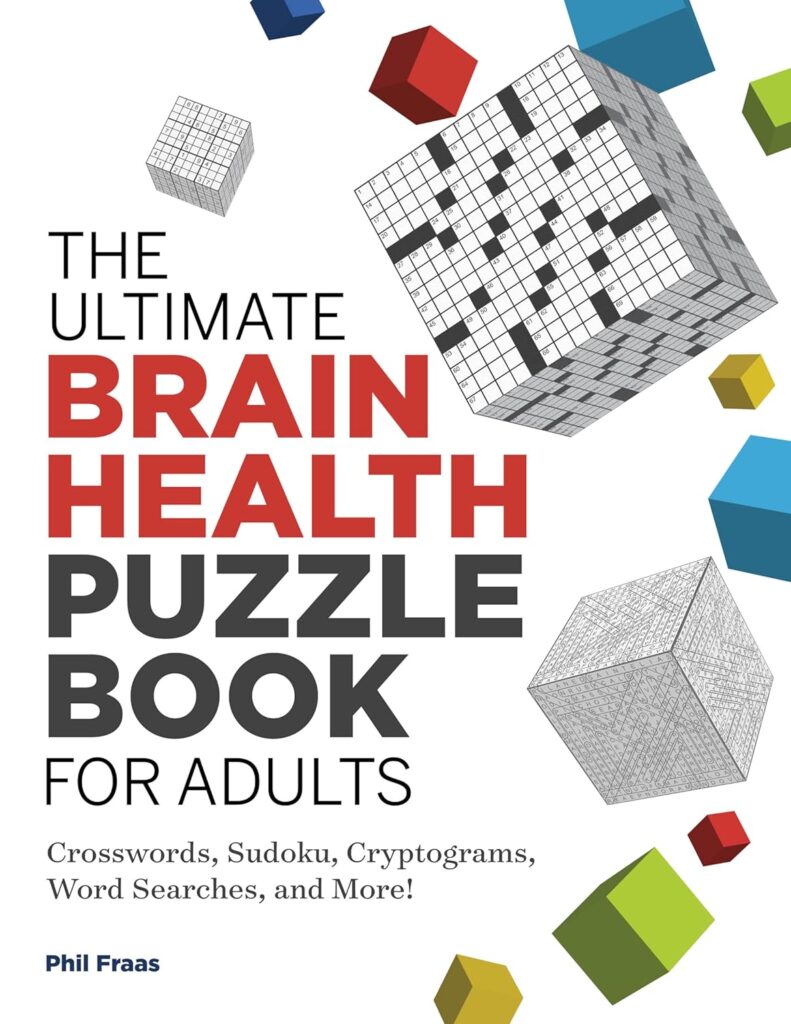 The Ultimate Brain Health Puzzle Book for Adults