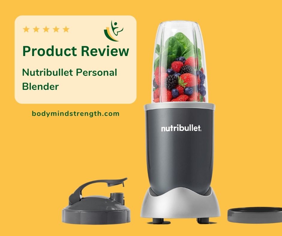 Nutribullet Personal Blender Review for Shakes, Smoothies, Food Prep