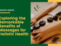 Benefits of massage for holistic health