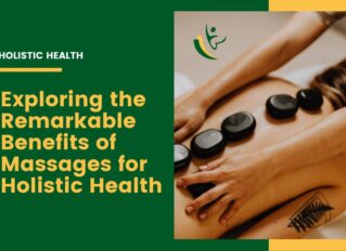 Benefits of massage for holistic health